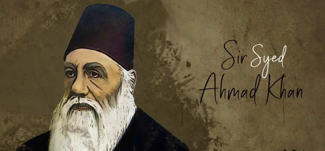 Sir Sayyid Ahmad Khan Birth Anniversary